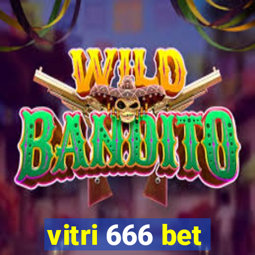 vitri 666 bet